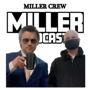 miller podcast cover